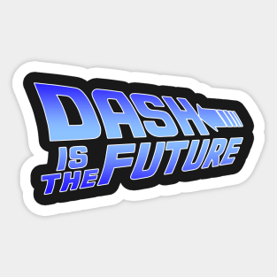 DASH Is The Future Sticker